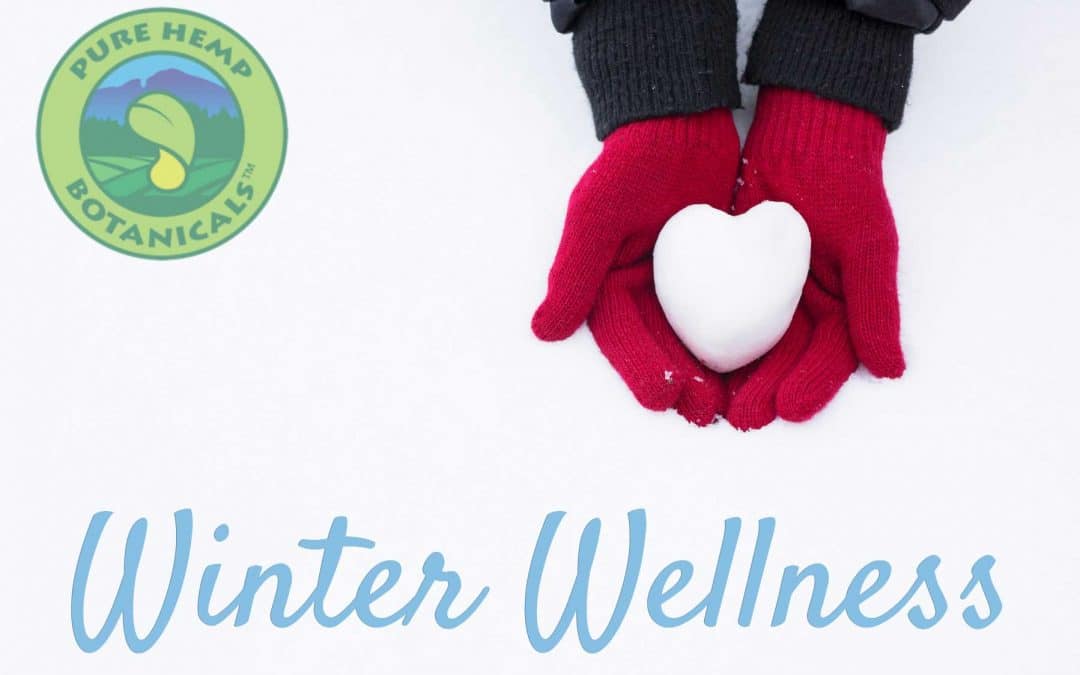 Winter Wellness: Taking Care Of Yourself During The Cold Months.